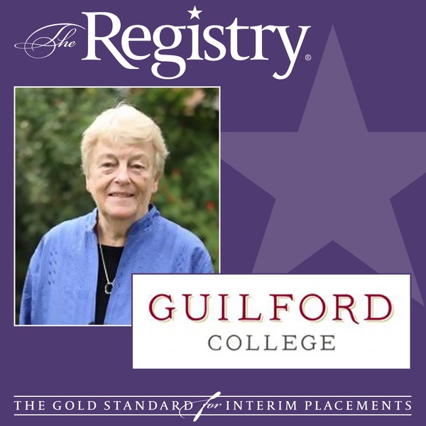 The Registry is pleased to announce the appointment of Carol Moore as Interim President at Guilford College.