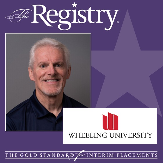 Congratulations to Registry Member Robert Hamill on his placement as Interim CFO at Wheeling University.