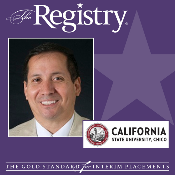 Best wishes to Registry Member Tom Rios on his placement as Interim Vice President for Student Affairs at California State University, Chico.