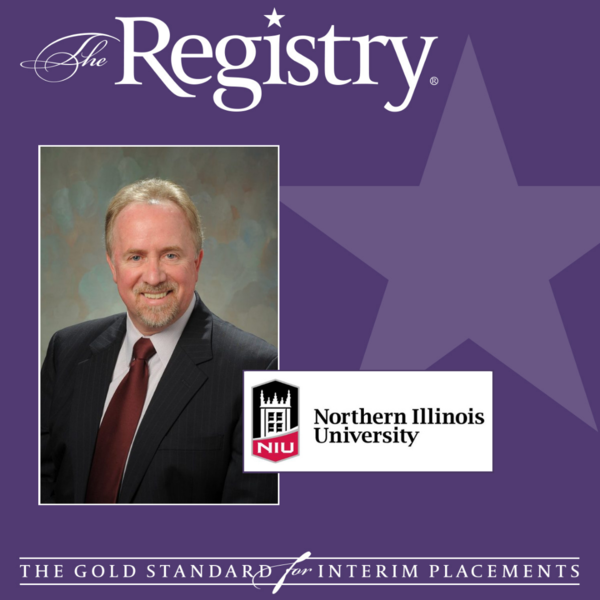 Best wishes to Registry Member Charlie Fey with his placement as Interim Vice President for Student Affairs at Northern Illinois University.