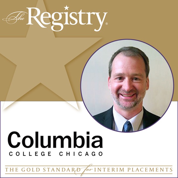 Well wishes to Joseph Wycoff, Ph.D., as he continues his placement as Interim Director of Institutional Research at Columbia College Chicago