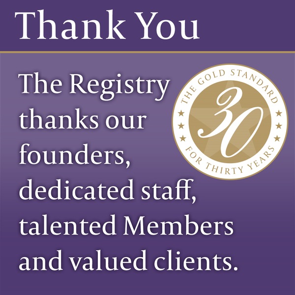 Thank you to all who helped make The Registry the Gold Standard for interim placements since 1992