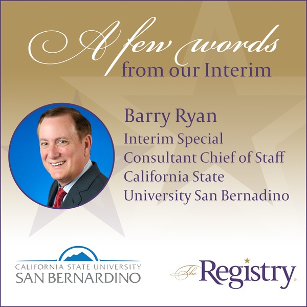 Our process helps Registry Members, like Barry Ryan, transition smoothly into interim positions