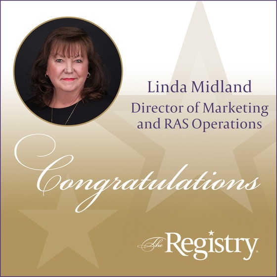 Congratulations to The Registry team member, Linda Midland for her recent promotion to Director of Marketing and RAS Operations