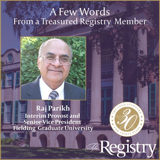 Thank you to Registry Member Raj Parikh for sharing his experience in this glowing testimonial.