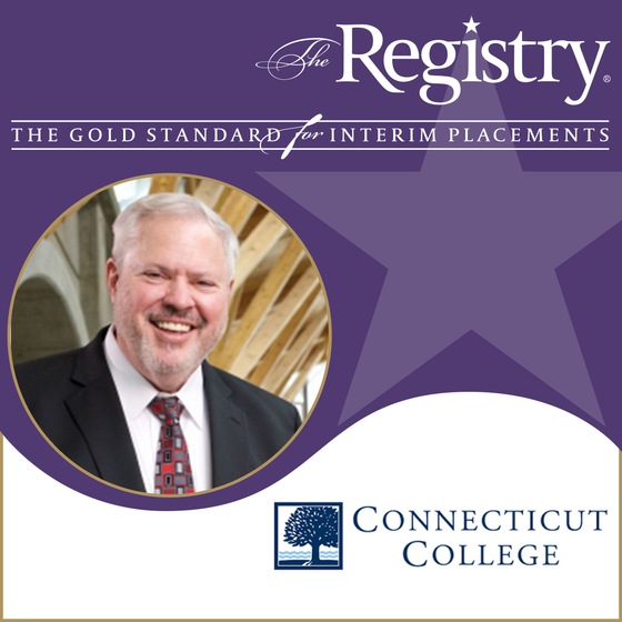 Best wishes to Registry Member Robert Knight in his placement as Interim CFO at Connecticut College and his second interim placement with The Registry.