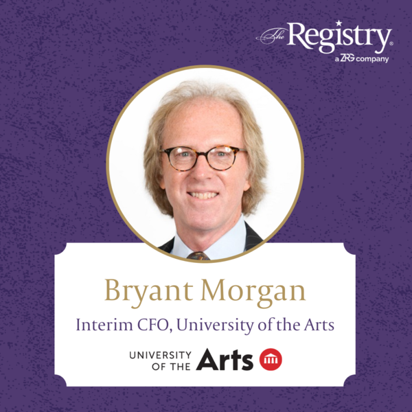 Congratulations to Bryant Morgan on his recent placement as CFO at the University of the Arts!
