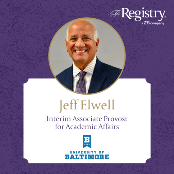 Congratulations to Registry Member Jeff Elwell on his recent placement at the University of Baltimore as Interim Associate Provost for Academic Affairs. Best of luck!