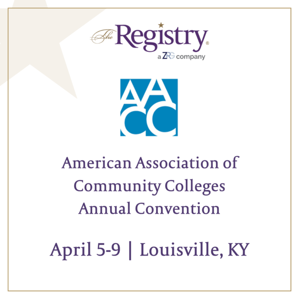 The Registry will be at the American Association of Community Colleges (AACC) Annual Convention.