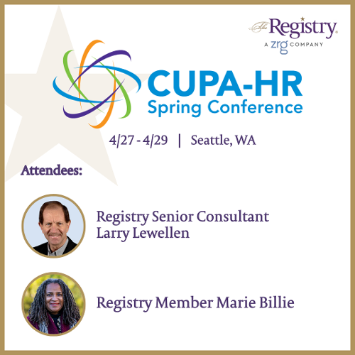 The Registry will be attending the CUPA-HR Spring Conference.