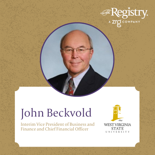 Best of luck to Registry Member John Beckvold as he steps into the role of Interim Vice President of Business and Finance and Chief Financial Officer at West Virginia State University.