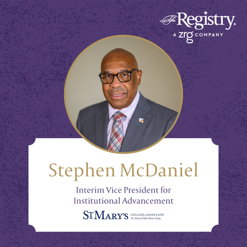 All the best to Registry Member Stephen McDaniel in his new role as Interim Vice President for Institutional Advancement for St. Mary's College of Maryland.