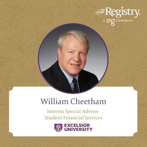 All the best to Registry Member William Cheetham as he continues his role as Interim Special Advisor for Student Financial Services at Excelsior University.